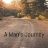 A Man's journey