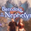 Breeders Of The Nephelym