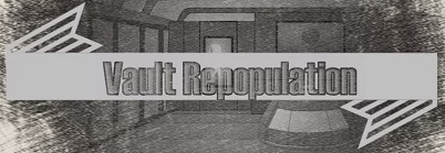 Vault Repopulation [v2.6] [Kamos]