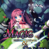 Magic & Slash -Riru’s Sexy Grand Adventure