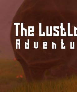 The Lustland Adventure