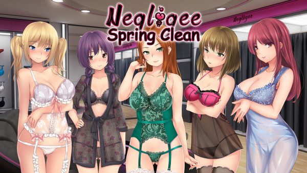 Negligee: Spring Clean Prelude