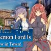 The Demon Lord is New in Town!