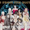 Tales From The Slut Side: Order of the White Rose