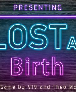 Lost at Birth