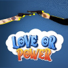 Love or Power
