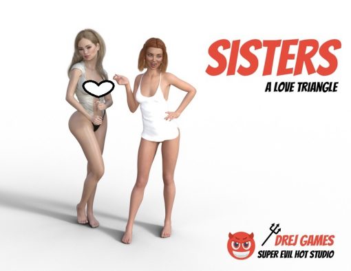 Sisters - A Love Triangle