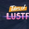 Tales of Lustful Love
