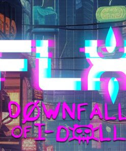 FLX - Downfall of I-Dolls
