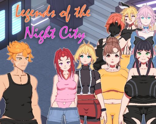 Legends of the Night City
