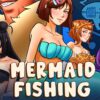 Mermaid Fishing