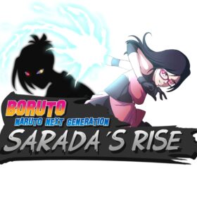 Sarada Rising + Boruto Naruto Next Generation