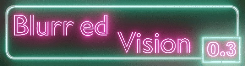 Blurred Vision [v0.5] [APK]