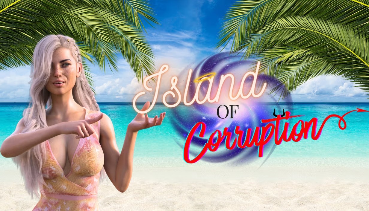 Island of Corruption [v1.0] [FPCGameSoftware]