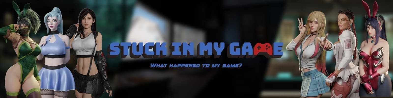 Stuck in My Game [v0.6] [Niinko]